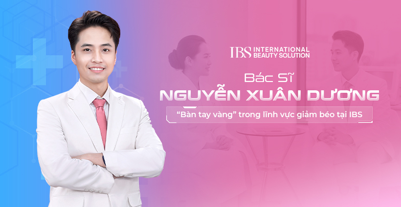 bác sĩ Dương Viện Thẩm Mỹ IBS