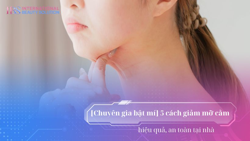 cách giảm mỡ cằm