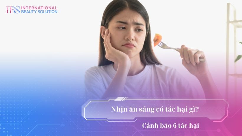 nhịn ăn sáng có tác hại gì