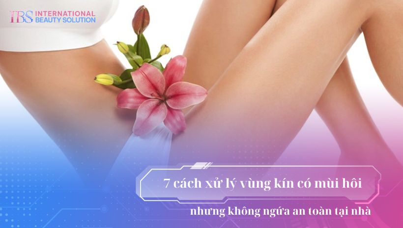 Vùng kín có mùi hôi nhưng không ngứa