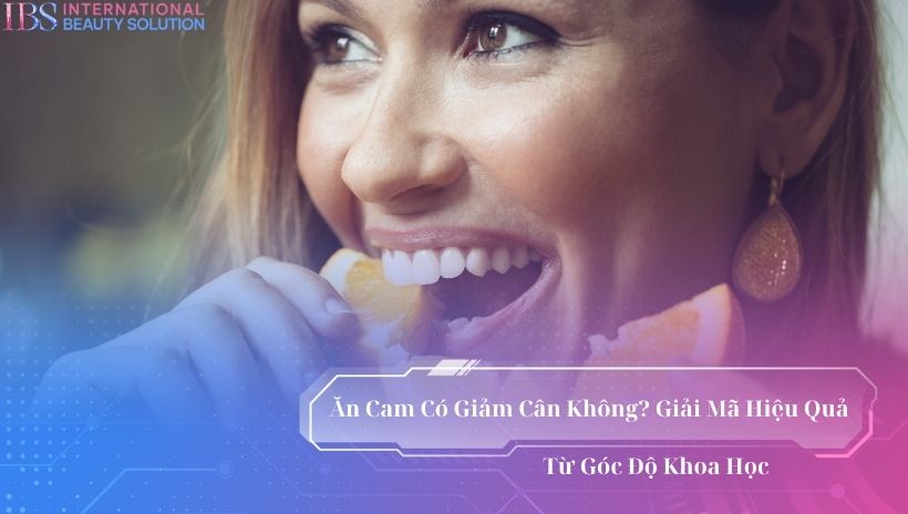 Ăn cam có giảm cân không