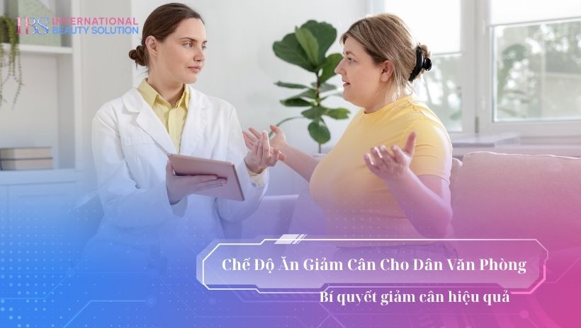 Chế độ ăn giảm cân cho dân văn phòng