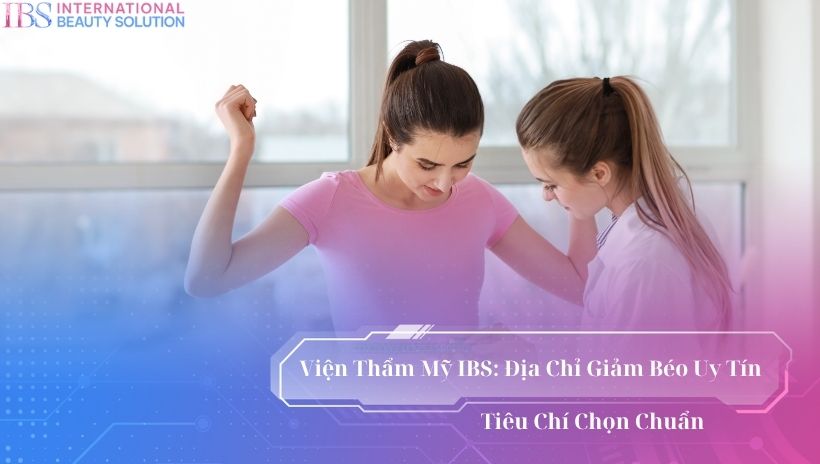 Địa chỉ giảm béo uy tín