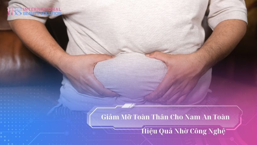 Giảm mỡ toàn thân cho nam