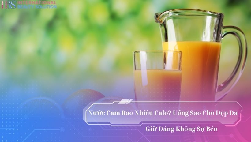 Nước cam bao nhiêu calo