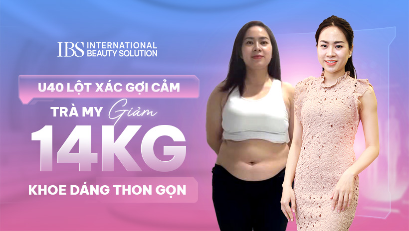 Trà My U35 lột xác giảm 11,5 kg đẹp mê mẩn với bờ lưng nuột nà