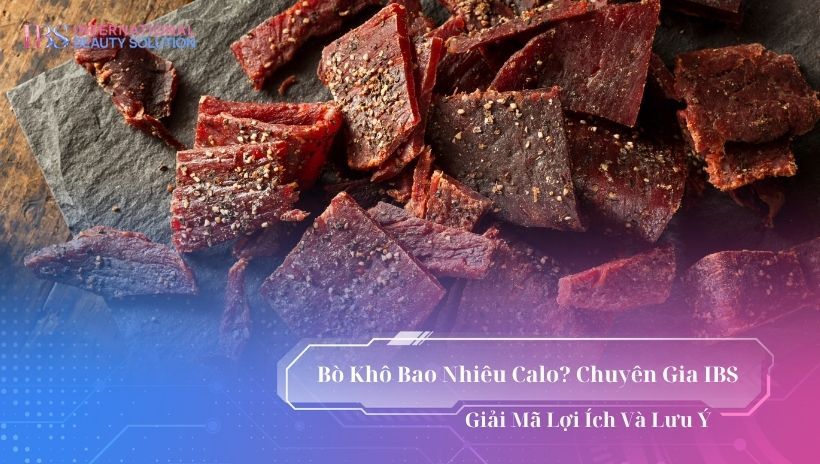Bò khô bao nhiêu calo