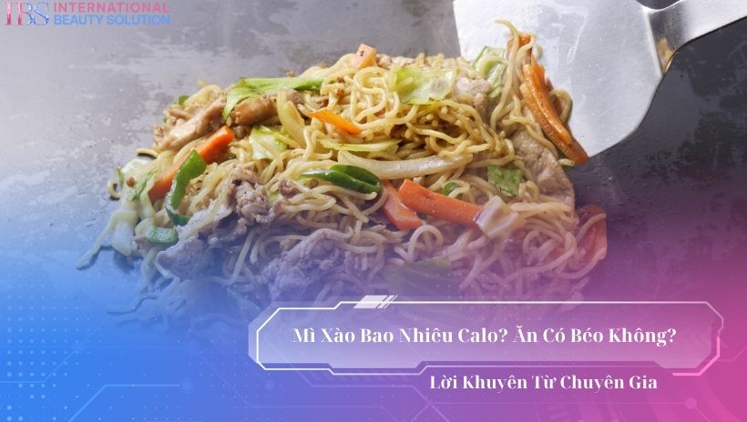 Mì xào bao nhiêu calo